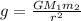 g=\frac{GM_1m_2}{r^2}