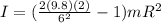 I = (\frac{2(9.8)(2)}{6^2}-1)mR^2
