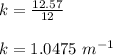 k = \frac{12.57}{12}\\\\k = 1.0475 \ m^{-1}
