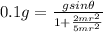 0.1g=\frac{gsin\theta}{1+\frac{2mr^2}{5mr^2}}