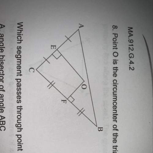 8. point o is the circumcenter of the triangle abc shown below. which segment passes through p