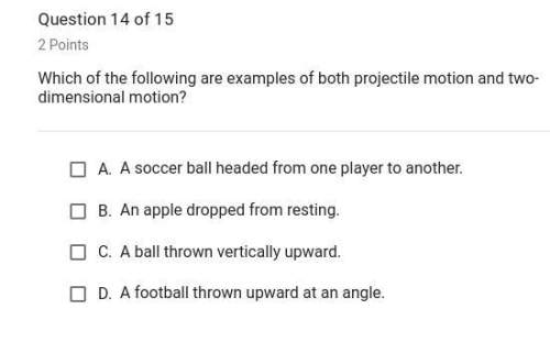 Which of the following are examples of both projectile motion and 2-dimensional motion?
