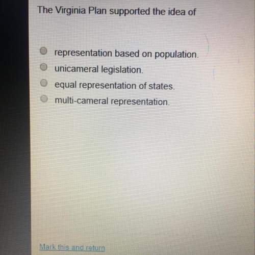 The virginia plan supported the idea of