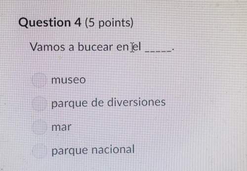 Spanish 1vamos a bucear en never mind, the answer is mar for anyone else out there.