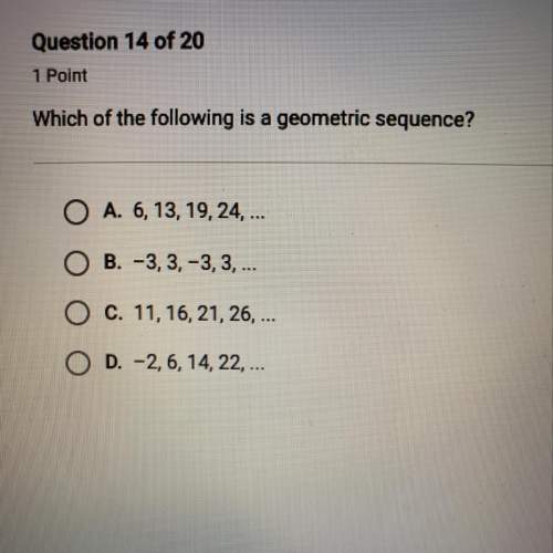 Which of the following is a geometric sequence? !