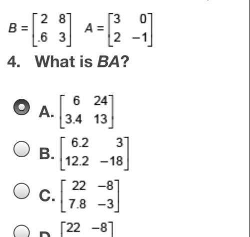 B= [2 8] a= [3 0]  6 3 2 -1 what is the ba