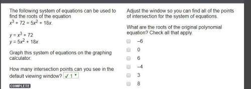 Adjust the window so you can find all of the points of intersection for the system of equations.