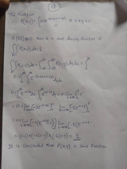 Suppose X and Y are random variables with joint density function.  f(x, y) = 0.1e−(0.5x + 0.2y) if x