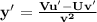 \mathbf{y' = \frac{V u' - Uv'}{v^2}}