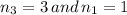 n_3=3 \,and \,n_1=1