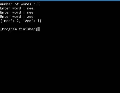 Write a program that reads a list of words. Then, the program outputs those words and their frequenc