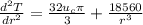 \frac{d^2T}{dr^2}=\frac{32u_c\pi}{3}+\frac{18560}{r^3}