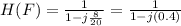 H(F)= \frac{1}{1-j\frac{8}{20}} = \frac{1}{1-j(0.4)}