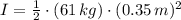 I = \frac{1}{2}\cdot (61\,kg)\cdot (0.35\,m)^{2}