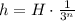 h = H\cdot \frac{1}{3^{n}}