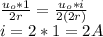 \frac{u_{o}*1 }{2r} =\frac{u_{o}* i}{2(2r)} \\i=2*1=2A