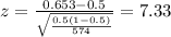z=\frac{0.653 -0.5}{\sqrt{\frac{0.5(1-0.5)}{574}}}=7.33