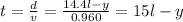 t=\frac{d}{v}=\frac{14.4 l-y}{0.960}=15l-y