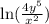 \ln(\frac{4y^5}{x^2})