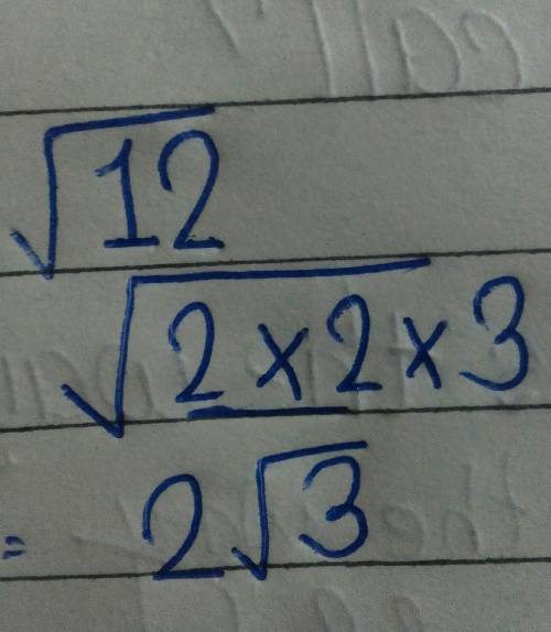 Simplify fully (square root symbol)12