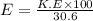 E=\frac{K.E\times 100}{30.6}
