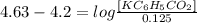 4.63 - 4.2 = log \frac{[KC_6H_5CO_2]}{0.125}