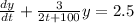\frac{dy}{dt}+\frac{3}{2t+100}y=2.5