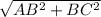 \sqrt{AB^2+BC^2}