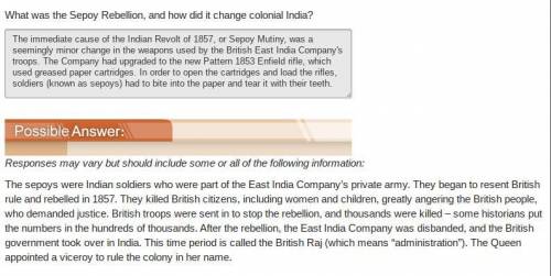 What was the Sepoy Rebellion, and how did it change colonial India? WILL GIVE BRAINLIEST
