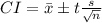 CI=\bar{x}\pm t\frac{s}{\sqrt{n}}