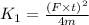 K_1=\frac{(F\times t)^2}{4m}