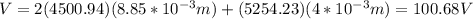 V=2(4500.94)(8.85*10^{-3}m)+(5254.23)(4*10^{-3}m)=100.68V