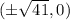 (\pm\sqrt{41},0)