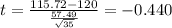 t=\frac{115.72-120}{\frac{57.49}{\sqrt{35}}}=-0.440