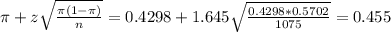 \pi + z\sqrt{\frac{\pi(1-\pi)}{n}} = 0.4298 + 1.645\sqrt{\frac{0.4298*0.5702}{1075}} = 0.455