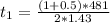 t_1 = \frac{(1 + 0.5 ) * 481}{2 * 1.43}