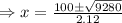 \Rightarrow x=\frac{100\pm\sqrt{9280}}{2.12}