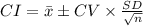 CI=\bar x\pm CV\times \frac{SD}{\sqrt{n}}