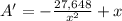 A'=-\frac{27,648}{x^2}+x