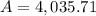 A=4,035.71