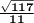 \mathbf{ \frac{\sqrt{117}}{11}}