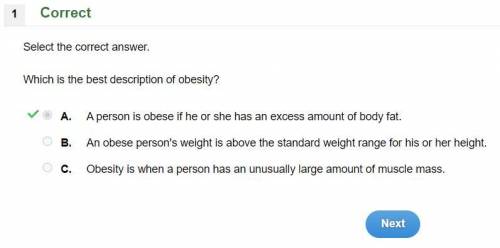 Which is the best description of obesity? A. A person is obese if he or she has an excess amount of