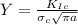 Y = \frac{K_{Ic} }{\sigma_{c} \sqrt{\pi a } }