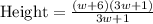 \text{Height}=\frac{(w+6)(3w+1)}{3w+1}