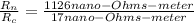 \frac{R_{n} }{R_{c} } =\frac{1126  nano-Ohms-meter}{17  nano-Ohms-meter}