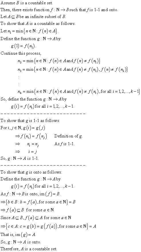 Finish the following proof for Theorem 1.4.12. Assume B is a countable set. Thus, there exists f : N