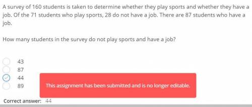A survey of 160 students is taken to determine whether they play sports and whether they have a job.