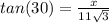 tan(30)=\frac{x}{11\sqrt{3} }