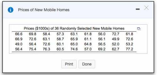 A government bureau publishes annual price figures for new mobile homes. A simple random sample of 3