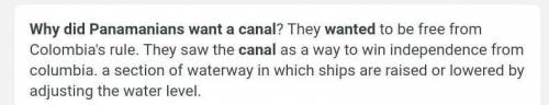1. Why did Panamanians want a canal?